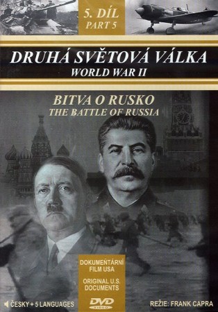 Druhá světová válka 5: Bitva o Rusko