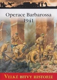 Velké bitvy historie 21 - Operace Barbarossa 1941 / Barbarossa - Hitler Turns East