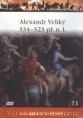 11 - Alexandr Veliký 334-323 př. n. l. / The Real Alexander the Great