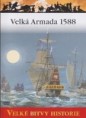 13 - Velká Armada 1588 / Battlefield Detectives