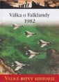 16 - Válka o Falklandy 1982 / History´s Raiders: The Falklands Campaign
